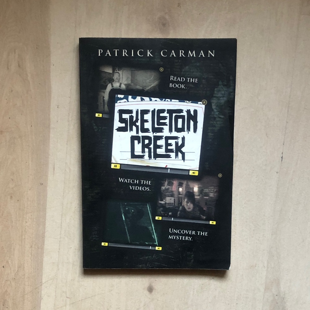 Skeleton Creek Book by Patrick Carman